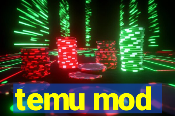 temu mod
